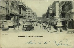 Marseille - Le Cannebiere à Marseille