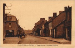 Saint-Eloy-les-Mines Quartier de l'Ancienne Mairie