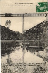 Le Viaduc des Fades -
													63 Puy de Dôme
												