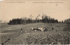 Billom Environs - Chateau d'Haut-Teyras à Billom