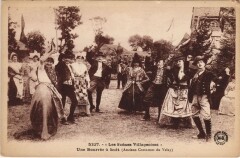 Scenes Villageoises - Une Bourree a Huit Ancien Costumes de Velay