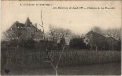 Billom Environs - Chateau de La Roussille à Billom