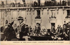 Visite de Sa Majesté Dom Carlos à Paris - L'Arrivée à la Gare du Bois de Boulogne -
																					75016 Paris 16e
																			