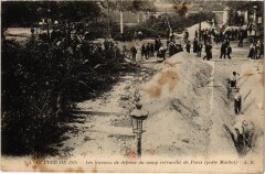 Carte postale ancienne Les travaux de défense du camp retranché de Paris (porte Maillot)
                                                                     à Paris 17e
                                