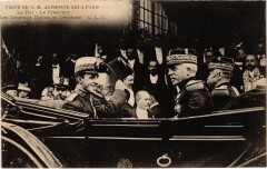 Alphonse Xiii a Paris Roi et President Spanish Royalty -
													75 Paris
												