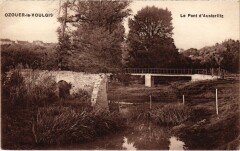 Ozouer-le-Voulgis - Le Pont d'Austerlitz à Ozouer-le-Voulgis