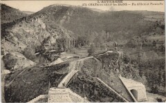 Chateauneuf-les-Bains Pic Alibert et Passerelle -
													63 Puy de Dôme
												
