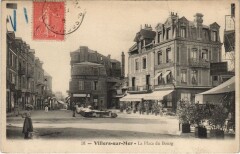 Villers-sur-Mer La Place du Bourg à Villers-sur-Mer