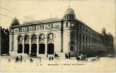 Marseille L'Hotel des Postes à Marseille