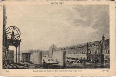 Ancien Paris Construction du pont des Arts