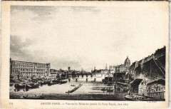 Ancien Paris Vue sur la Seine en amont du Pont Royal
