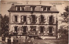 L'Auvergne-Laqueuille-Colonie de Vacances de Fondains à Laqueuille