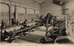 Usine Michelin - Une Machine a Vapeur de 1500 chevaux