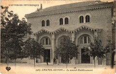 Chatel-Guyon - Le Nouvel Etabl. à Châtel-Guyon