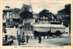 Chatel-Guyon - Place Brosson et Pharmacie du Docteur Miraton à Châtel-Guyon