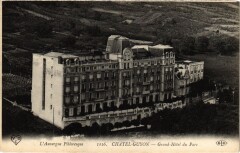 Chatel-Guyon - Grand Hotel du Parc à Châtel-Guyon