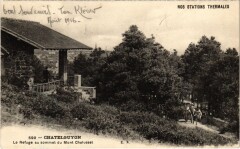 Chatel-Guyon - Le Refuge au sommet du mont Chalusset à Châtel-Guyon