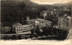 Chatel-Guyon - Etabl. THERMal et Hotel Castel Regina à Châtel-Guyon