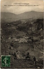 Vue générale du Chambon - le Col de la Croix Monard -
													63 Puy de Dôme
												
