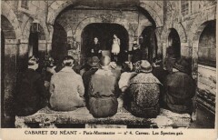 Carte postale ancienne Montmartre - Cabaret du Néant - Caveau - Les Spectres gais
																	 à Paris 18e
								