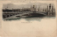 Paris Expo 1900 Pont Alexandre Iii