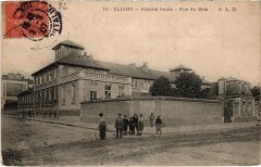 Carte postale ancienne Hôpital Gouin - Rue du Bois
                                                                     à Clichy
                                