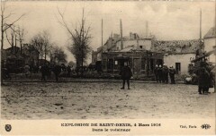Catastrophe - Explosion de Saint-Denis, 4 Mars 1916 à Saint-Denis