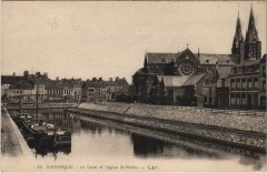 Dunkerque - Le Canel et l'Eglise Saint-Martin à Dunkerque