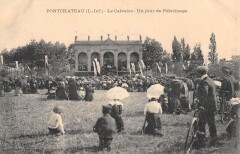 Pontchateau - Le Calvaire - Un Jour De Pelerinage -
																					44160 Pontchâteau
																			