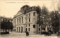 Marseille - La Caisse d'Epargne à Marseille