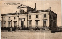 Chateau-Thierry Le Palais de Justice