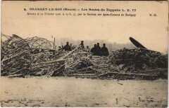 Carte postale ancienne Brabant-le-Roi - Les Restes du Zeppelin L. Z. 77 - 21 Fevrier 1916
                                                                     à Brabant-le-Roi
                                