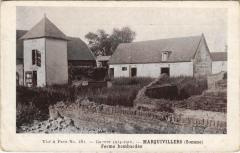 Guerre Marquivillers Ferme bombardé à Marquivillers