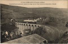 Pont de Mirendol et Tunnel artificiel France -
													48 Lozère
												