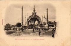 Paris Expo 1900 - La Porte Monumentale