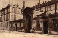 Carte postale ancienne Entrée de l'Hôpital Necker
                                                                     à Paris 7e
                                
