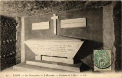Carte postale ancienne Les Catacombes - L'Ossuaire - Tombeau de Gilbert
                                                                     à Paris 14e
                                