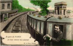 Je Pars de Paris et vous envoie mes Amitiés
