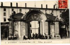 Montbrison - La Caserne de Vaux à Montbrison