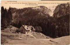 Le Massif de la Grande-Chartreuse -Maison forestiére du Col de la