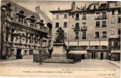 Grenoble - Le Palais de Justice et la Statue de Bayard à Grenoble