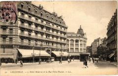 Grenoble - L'Hotel Moderne et la Rue Felis Poulat à Grenoble