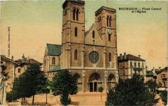 Bourgoin - Place Carnot et L'Eglise -
													38 Isère
												