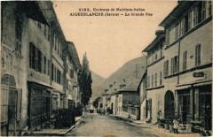 Aigueblanche - La Grande Rue -
													73 Savoie
												