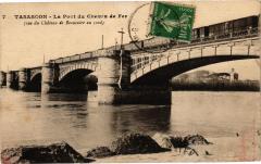 Tarascon-La Pont du Chemin de Fer à Tarascon