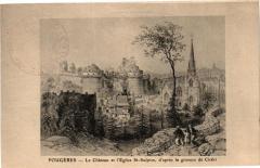 Fougeres-Le Chateau et l'Eglise Saint-Sulpice d'aprés la gravure