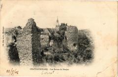 Chateaurenard - Les Ruines du Donjon