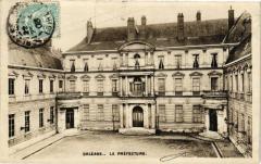 Orleans - La Prefecture à Orléans