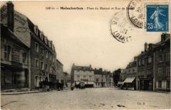Malesherbes - Place du Martroi et Rue de Sonsy