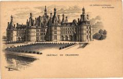 Chateau de Chambord - Les Chateaux Historiques de la Tournaine à Chambord